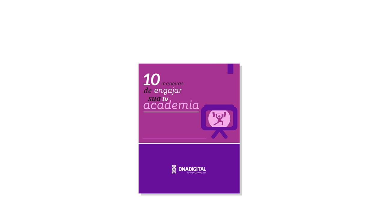 [ebook] 10 maneiras de engajar sua TV Academia
