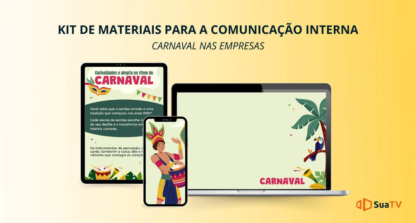 KIT DE MATERIAIS | Carnaval na empresa • SUATV